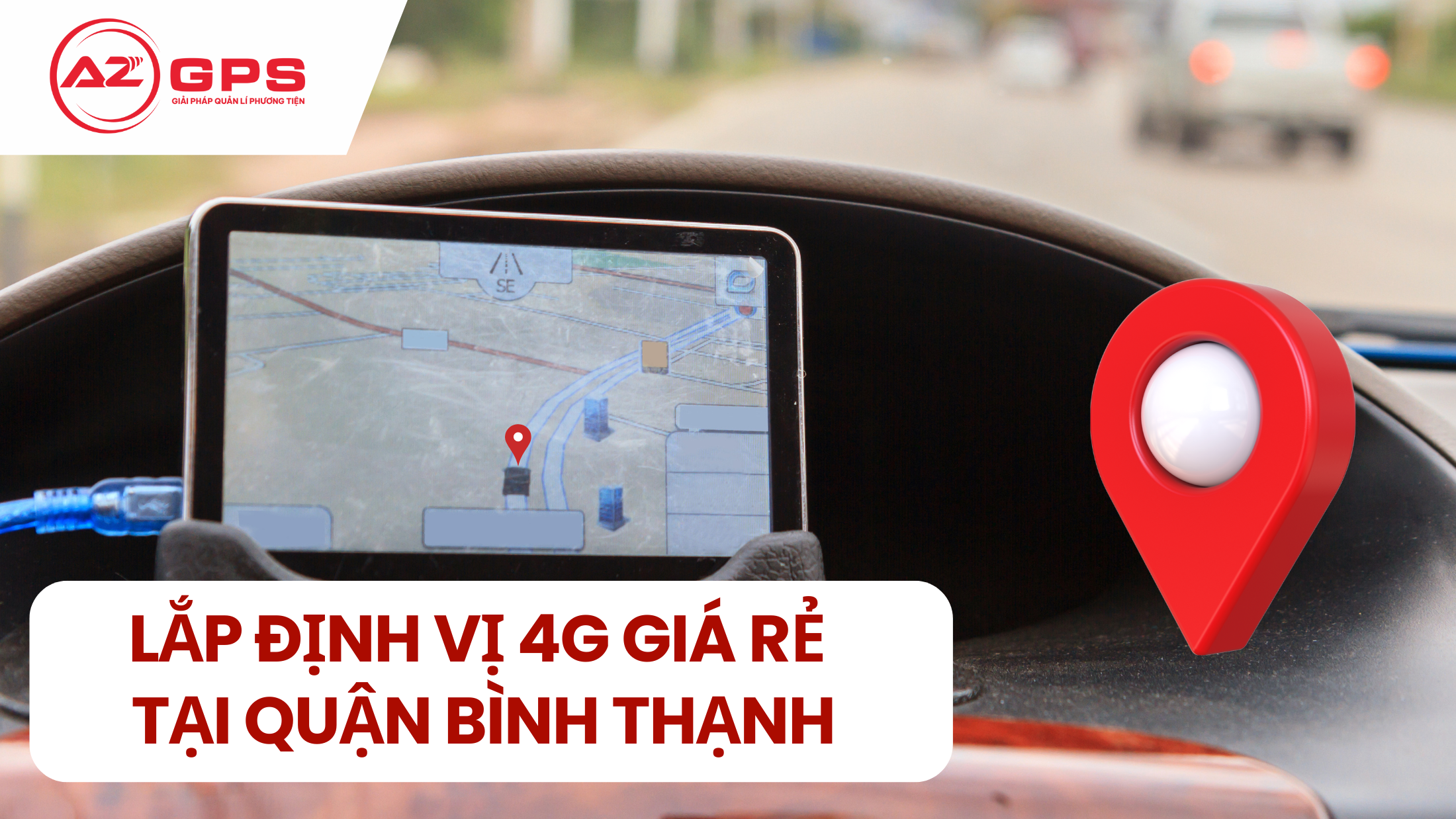 Lắp đặt thiết bị định vị 4G giá rẻ tại quận Bình Thạnh