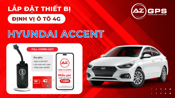 Lắp đặt thiết bị định vị ô tô 4G cho xe Hyundai Accent