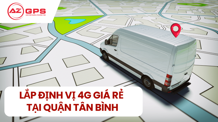 Lắp đặt thiết bị định vị 4G giá rẻ tại quận Tân Bình