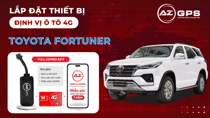 Lắp đặt thiết bị định vị ô tô 4G cho xe Toyota Fortuner